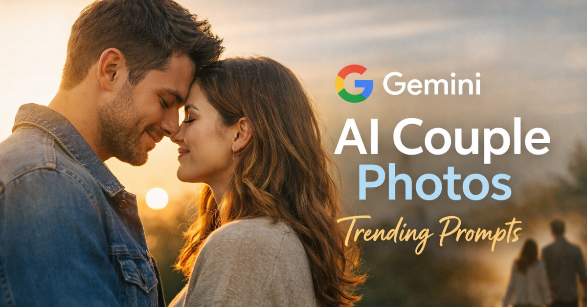 Gemini Prompt Couple Photo